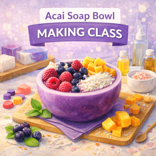 Acai Soap Bowl Making Class